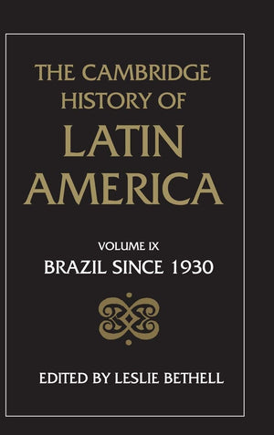 The Cambridge History of Latin America (Volume 9),Used