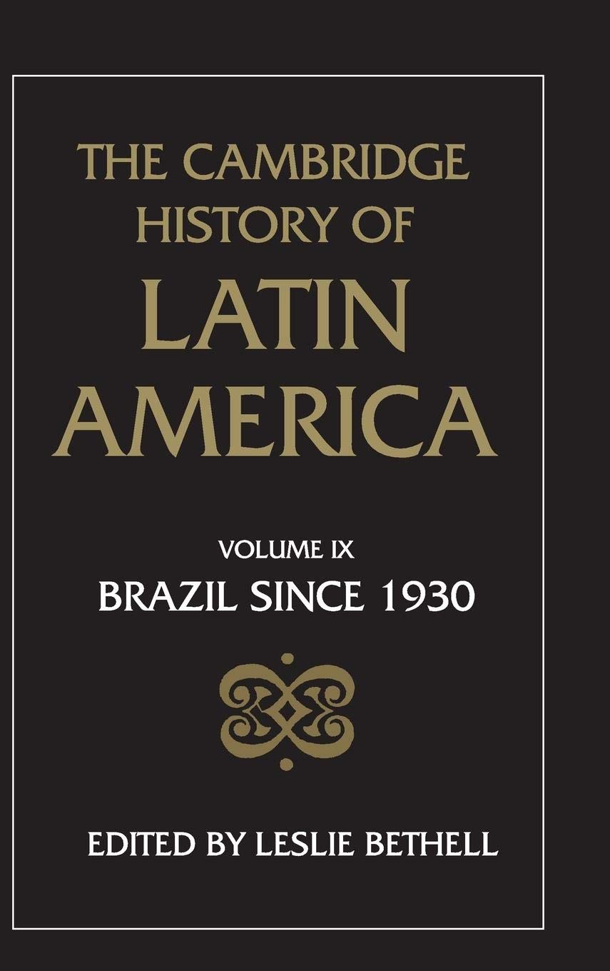 The Cambridge History of Latin America (Volume 9),Used