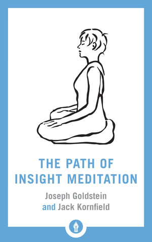 The Path of Insight Meditation (Shambhala Pocket Library),Used