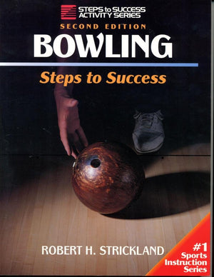 Bowling: Steps to Success (Steps to Success Activity Series),Used