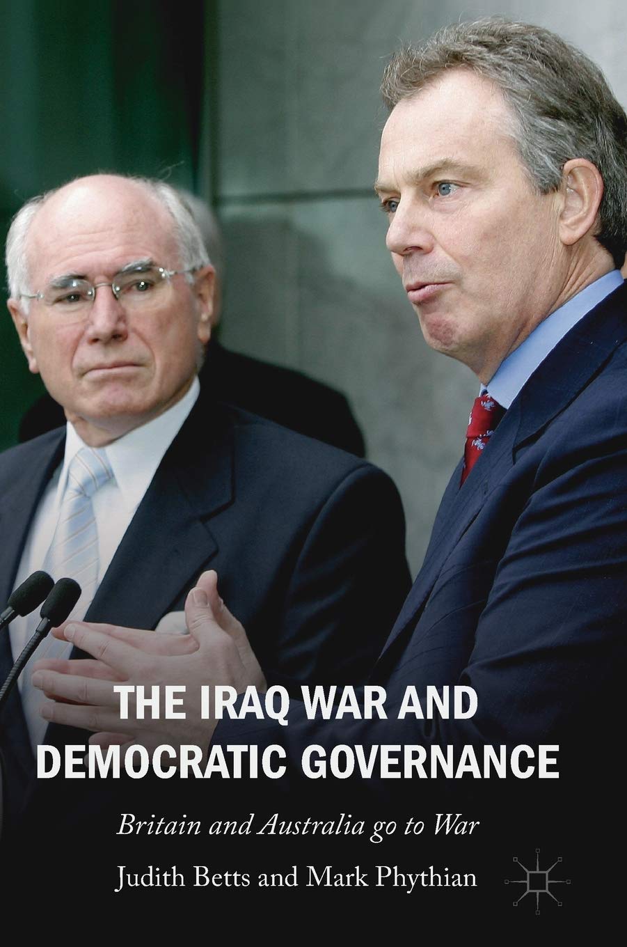 The Iraq War and Democratic Governance: Britain and Australia go to War,Used
