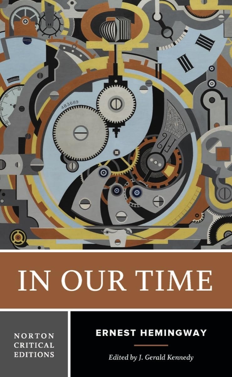 In Our Time: A Norton Critical Edition (Norton Critical Editions),Used