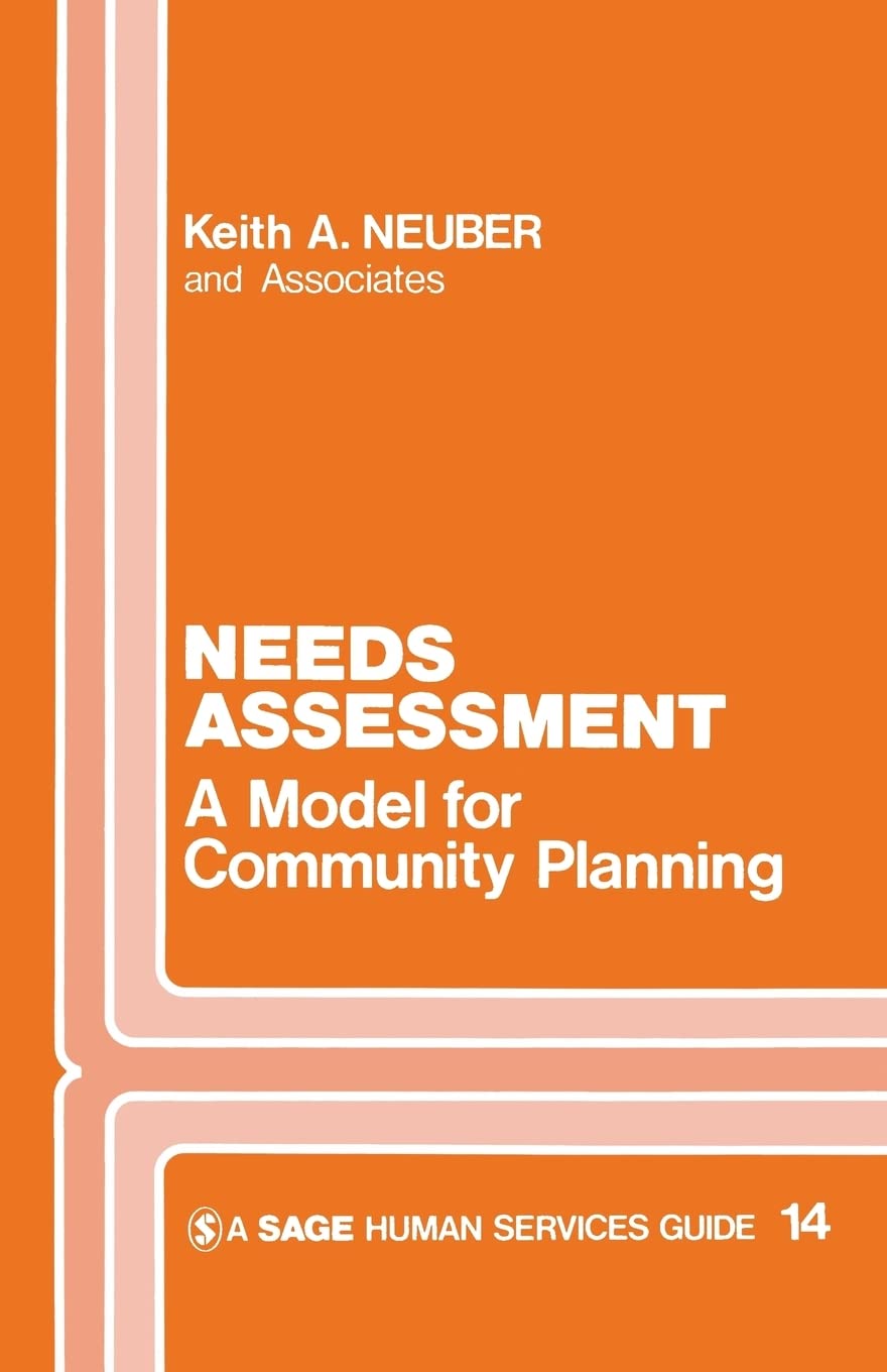 Needs Assessment: A Model For Community Planning (Sage Human Services Guides),Used