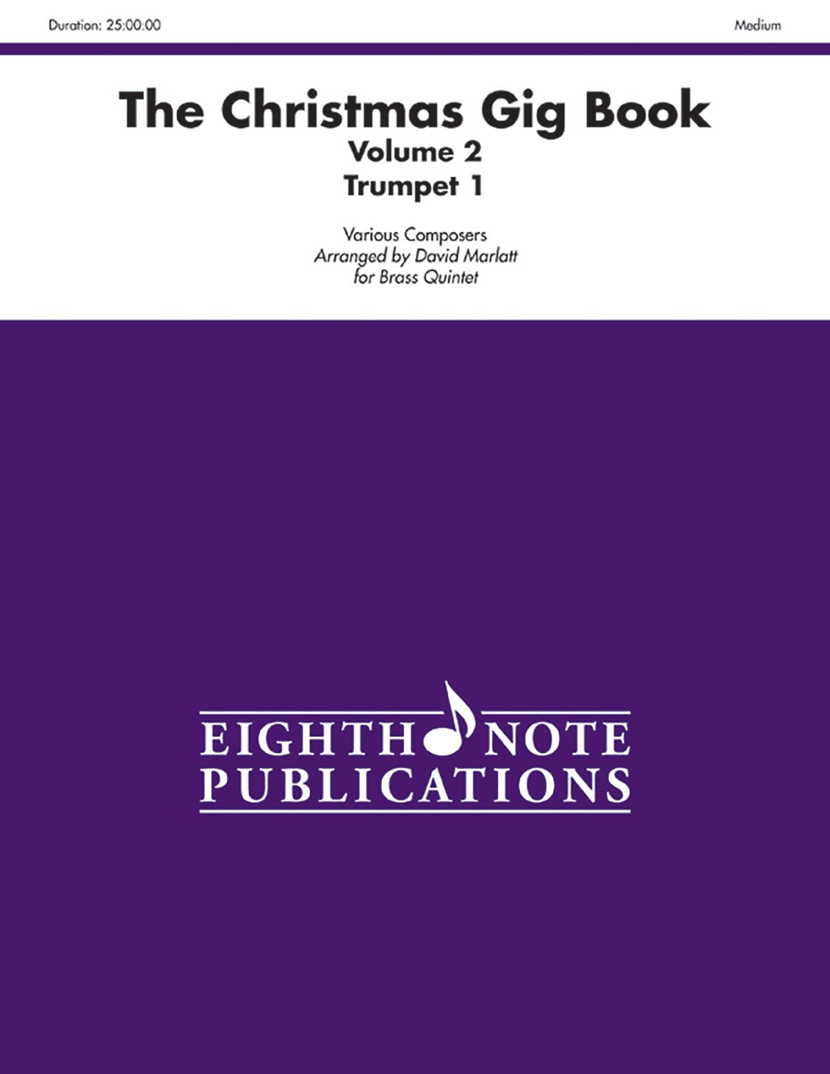 The Christmas Gig Book: Trumpet 1, Vol. 2,Used