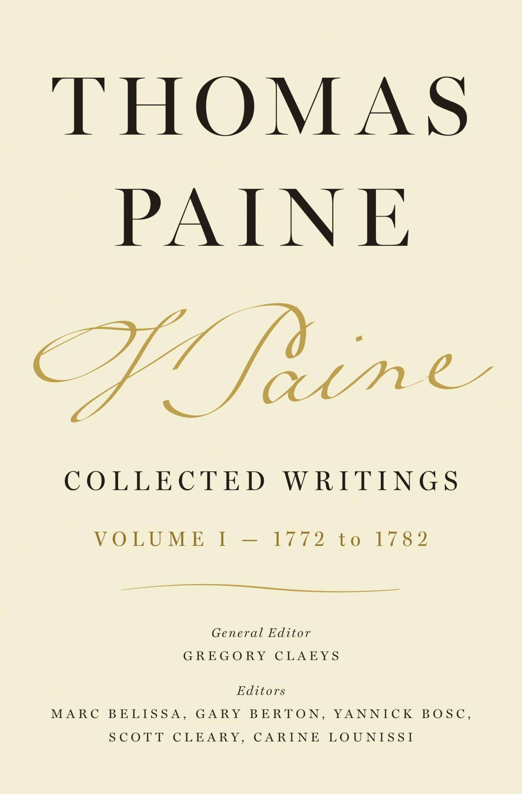 Thomas Paine Collected Writings, Volume 1: 1772 To 1782