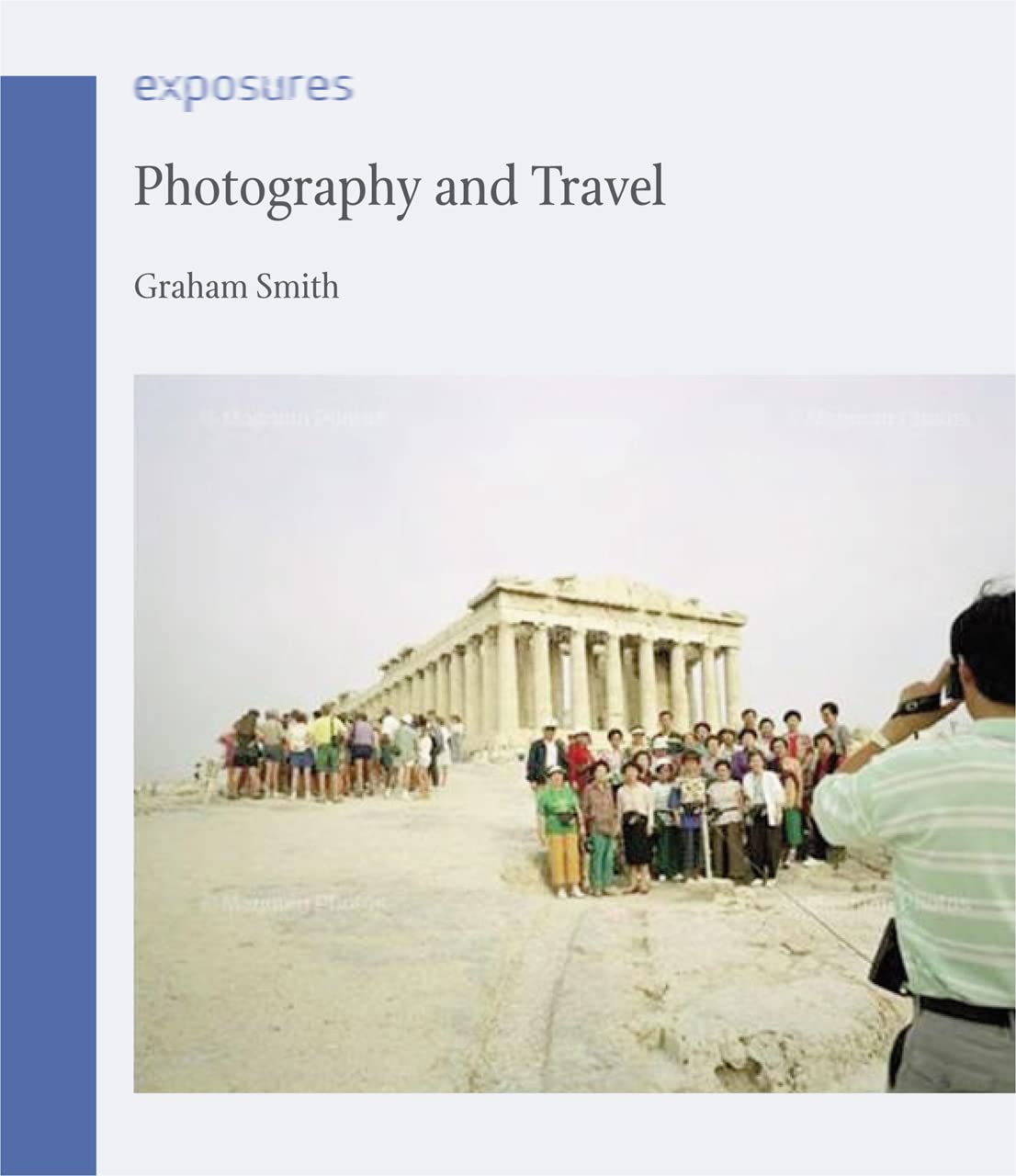 Photography And Travel (Exposures),Used
