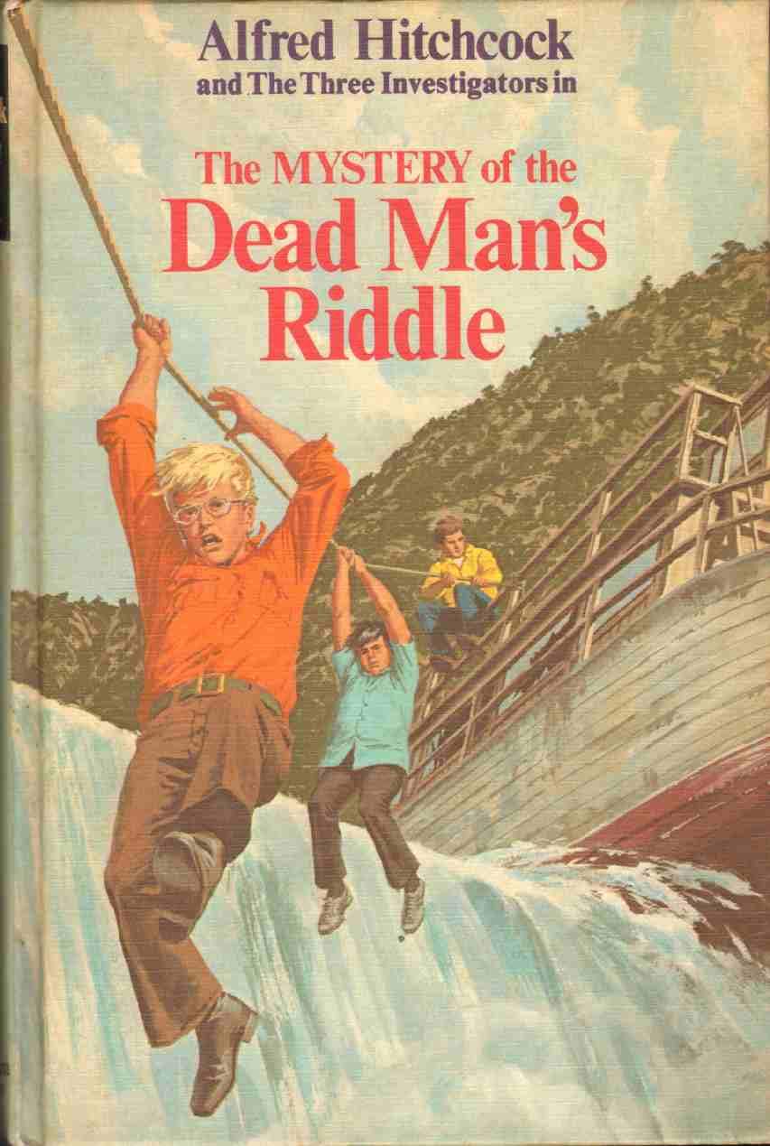 Alfred Hitchcock and the Three Investigators in The Mystery of the Dead Man s Riddle