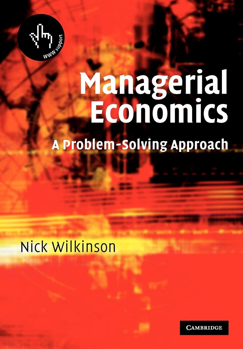 Managerial Economics: A ProblemSolving Approach,Used