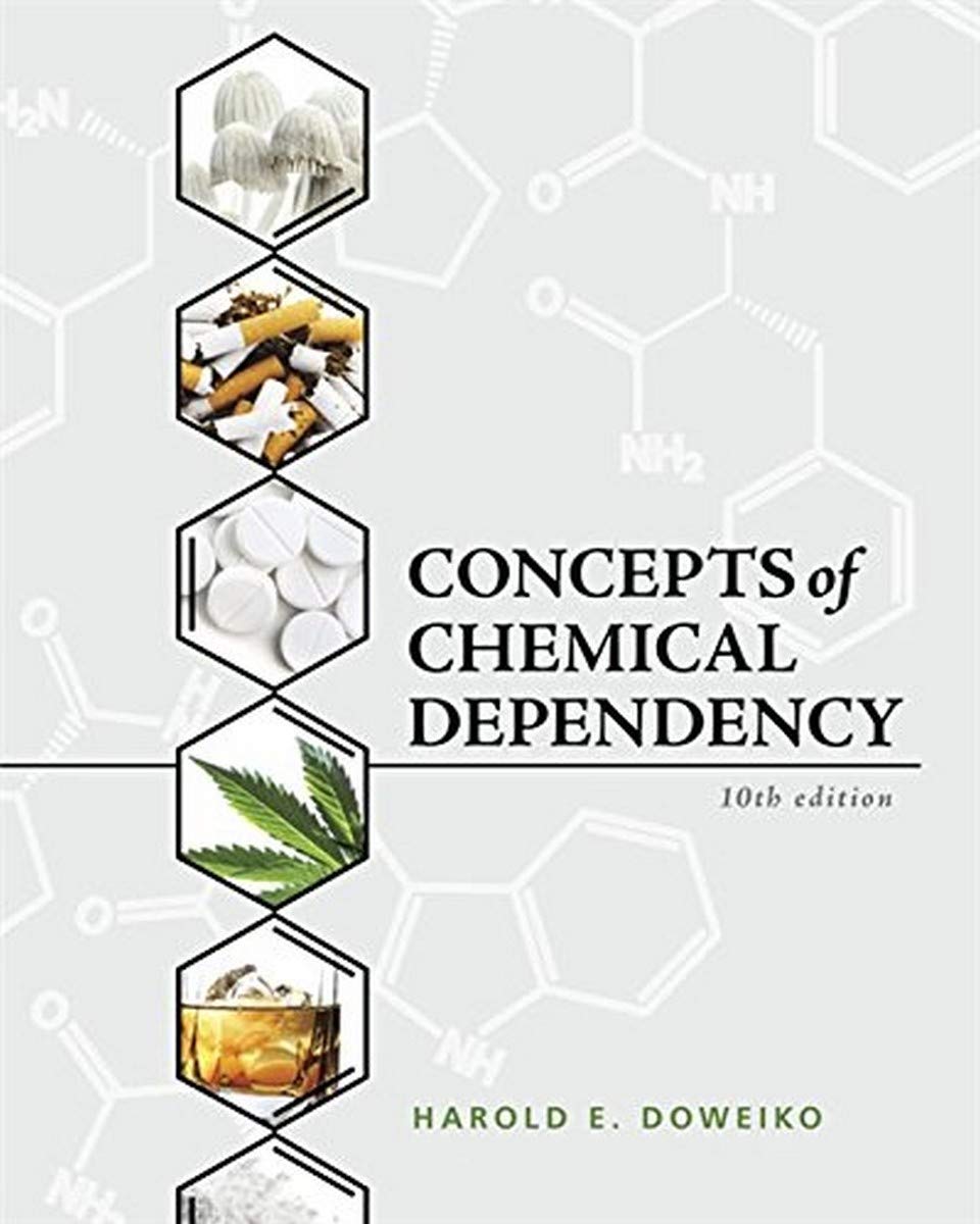 Concepts Of Chemical Dependency