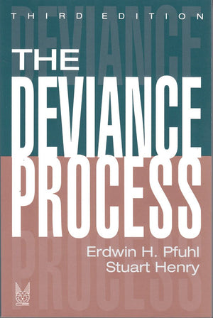 The Deviance Process (Social Problems & Social Issues),Used