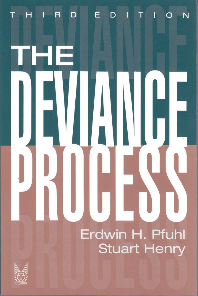 The Deviance Process (Social Problems & Social Issues),Used