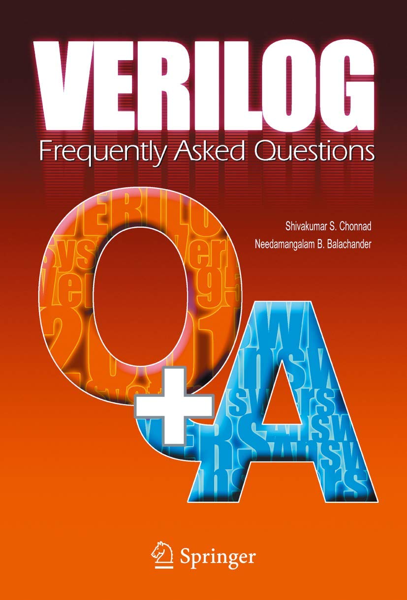 Verilog: Frequently Asked Questions: Language, Applications and Extensions,Used