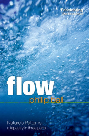 Flow: Nature's Patterns: A Tapestry in Three Parts,Used