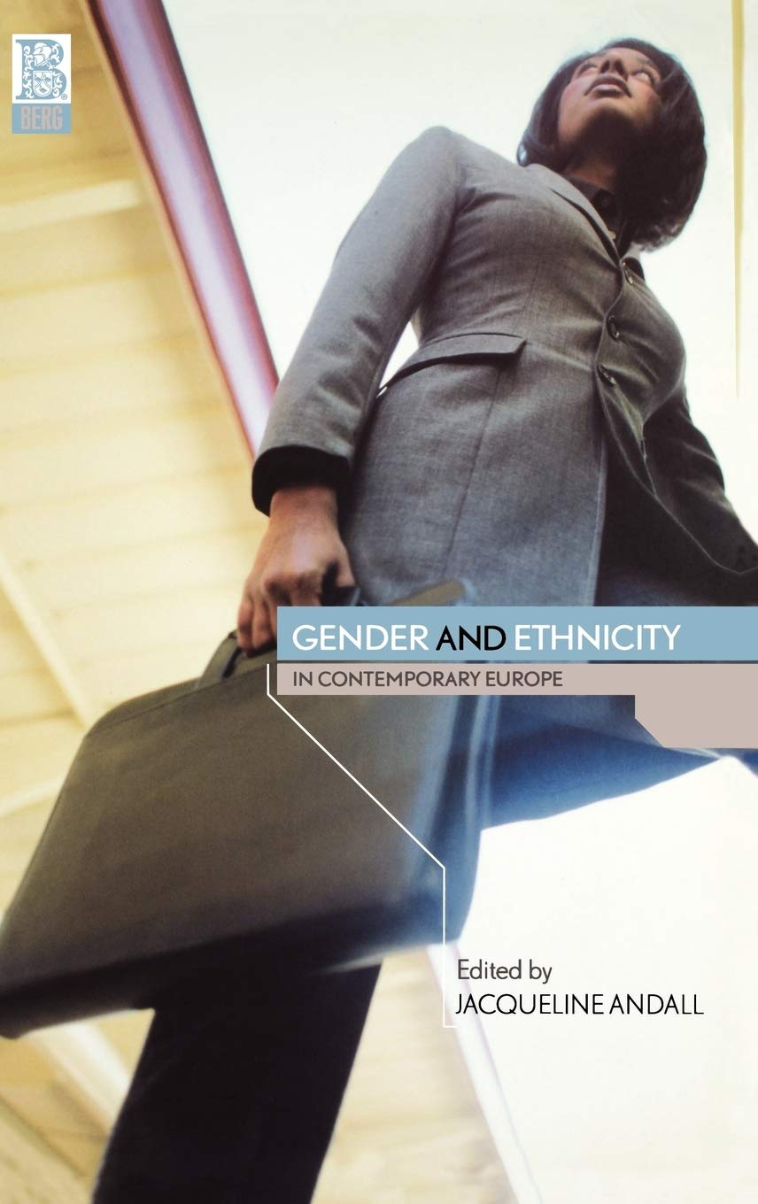 Gender and Ethnicity in Contemporary Europe,Used