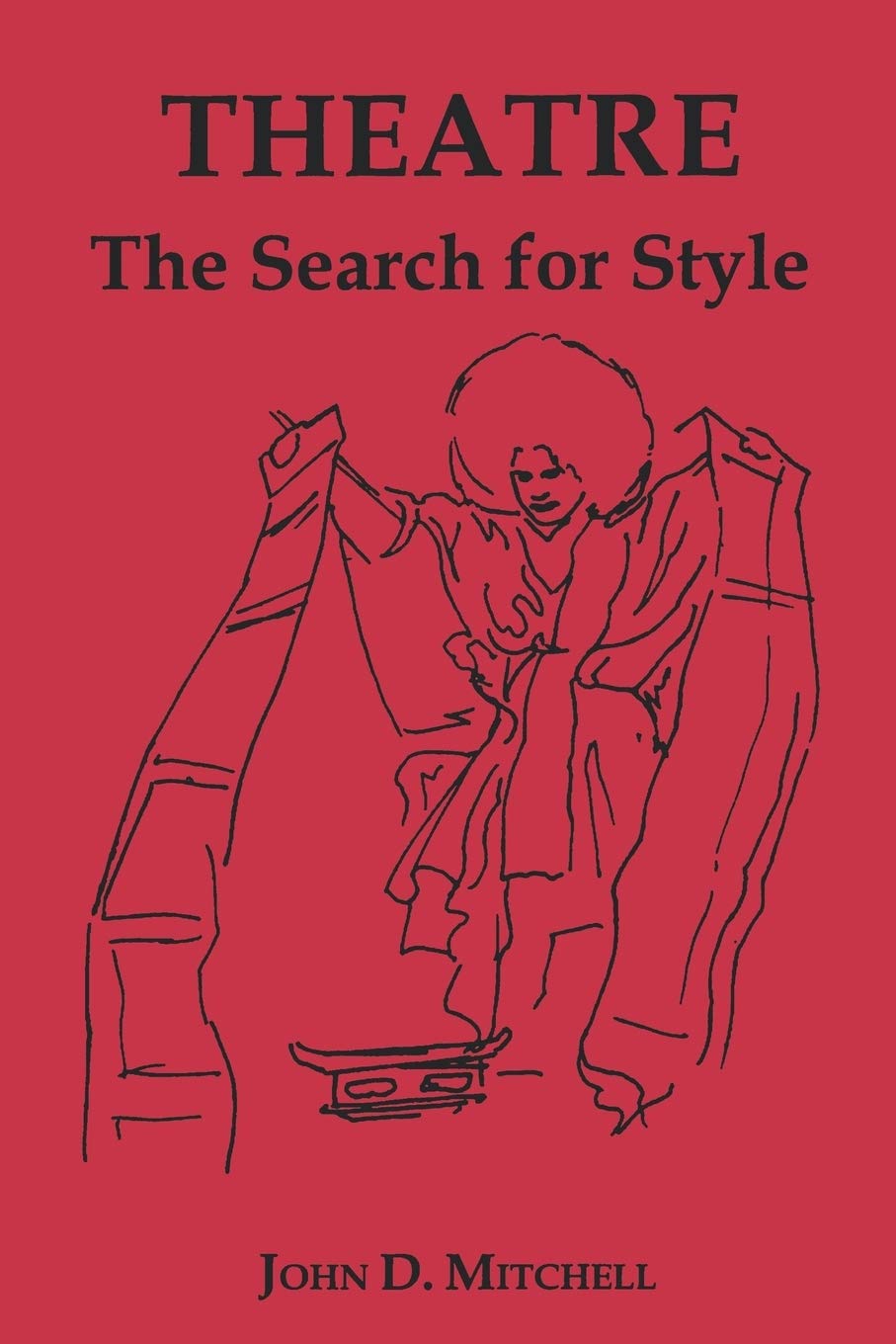 Theatre: The Search For Style,Used