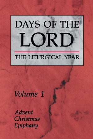 Days Of The Lord: Volume 1: Advent, Christmas, Epiphany (Volume 1),Used