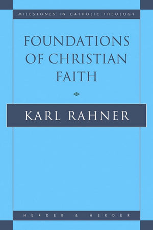 Foundations of Christian Faith: An Introduction to the Idea of Christianity,Used