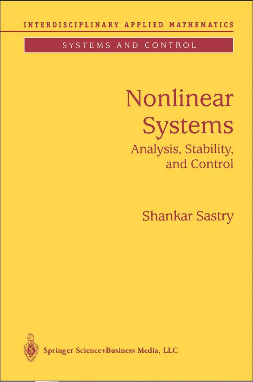 Nonlinear Systems: Analysis, Stability, and Control (Interdisciplinary Applied Mathematics, 10),Used