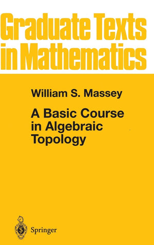 A Basic Course in Algebraic Topology,Used