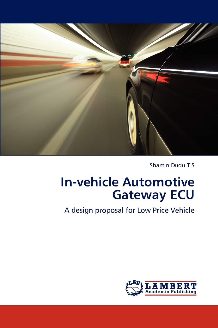 Invehicle Automotive Gateway ECU: A design proposal for Low Price Vehicle,Used