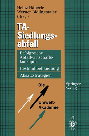 TASiedlungsabfall: Erfolgreiche Abfallwirtschaftskonzepte, Restmllbehandlung, Absatzstrategien (German Edition),Used