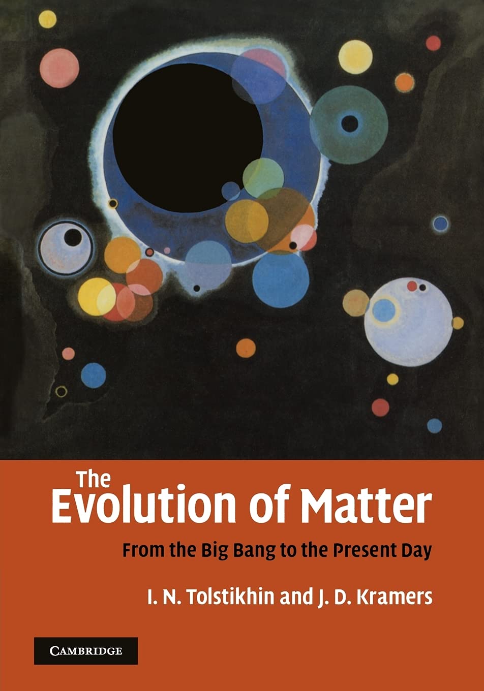 The Evolution of Matter: From the Big Bang to the Present Day,Used