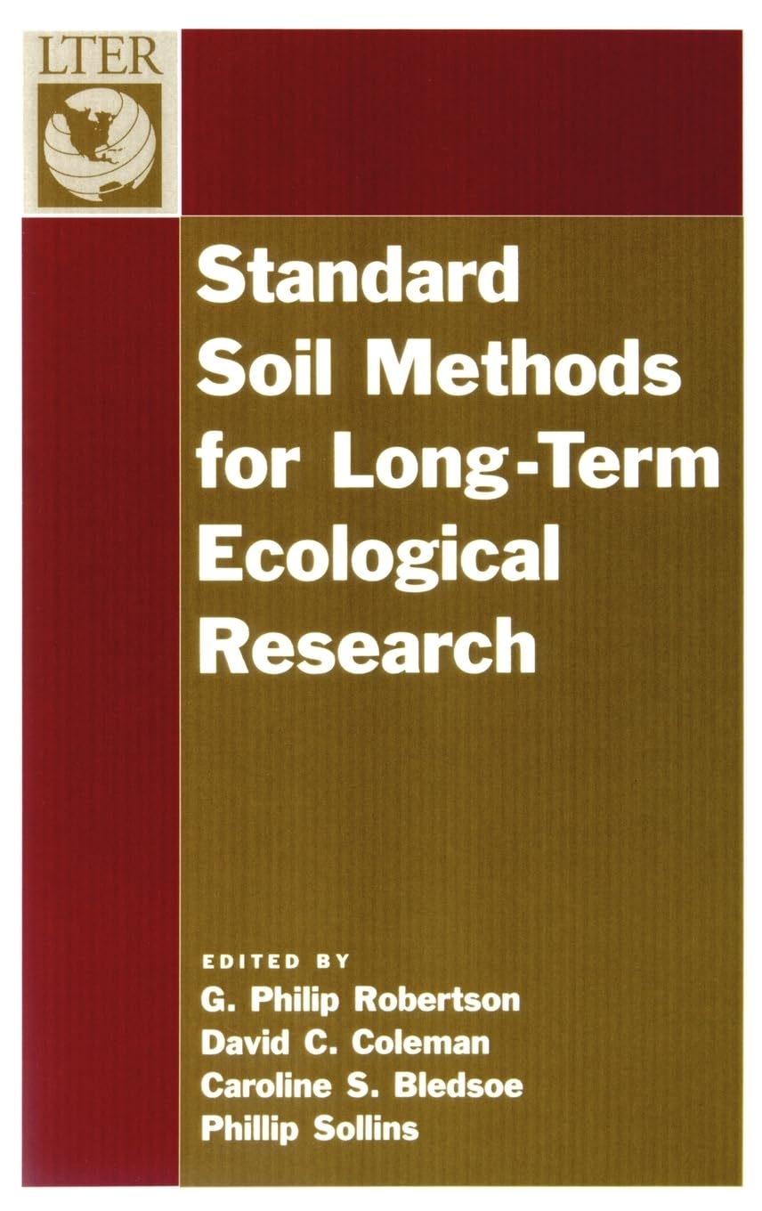 Standard Soil Methods for LongTerm Ecological Research (LongTerm Ecological Research Network Series),Used