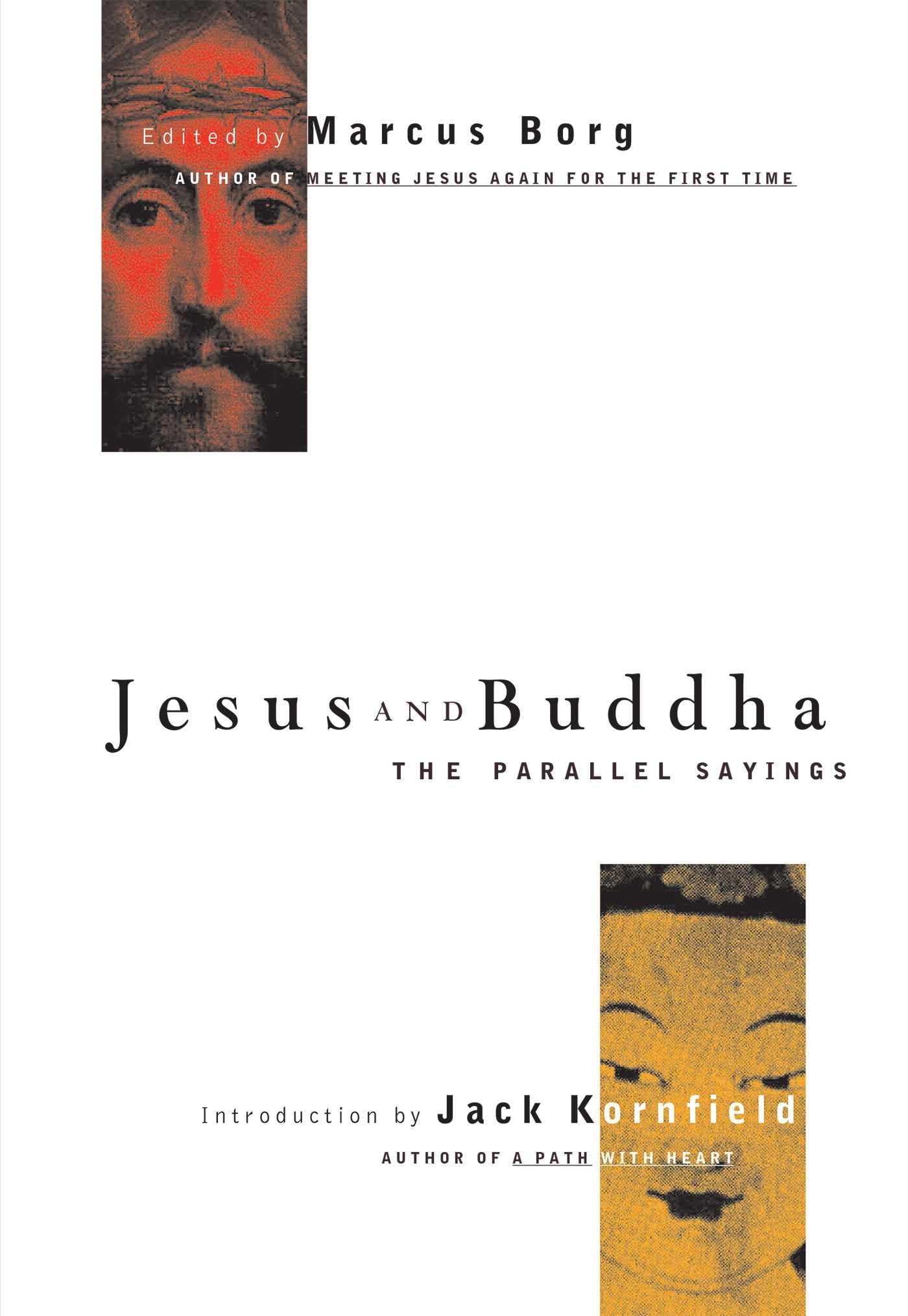 Jesus and Buddha: The Parallel Sayings (Seastone),Used