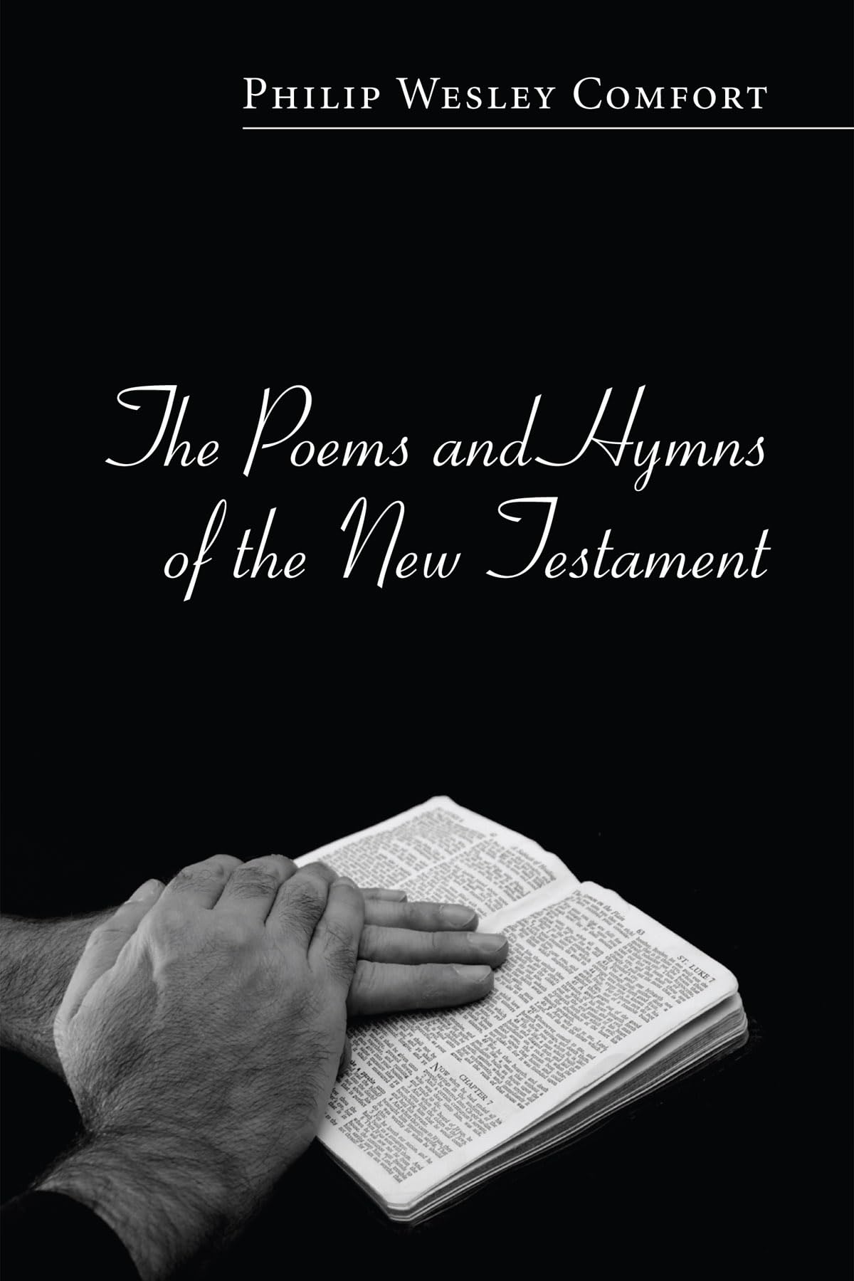 The Poems And Hymns Of The New Testament,Used