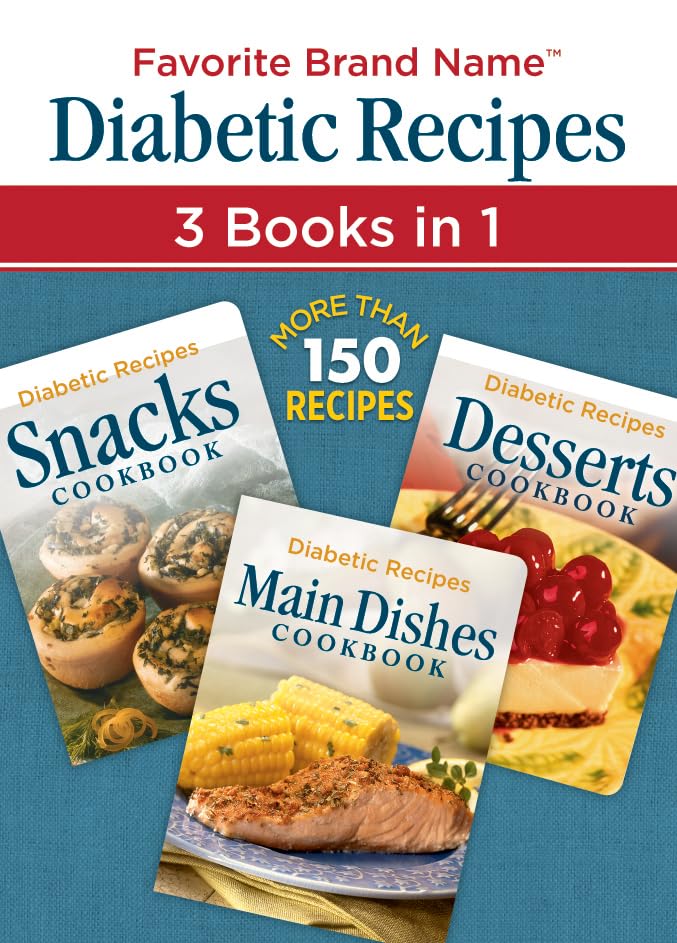 Diabetic Recipes 3 Books in 1: Snacks, Main Dishes, and Desserts,Used