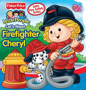 Fisher Price Let's Meet Firefighter Cheryl,Used