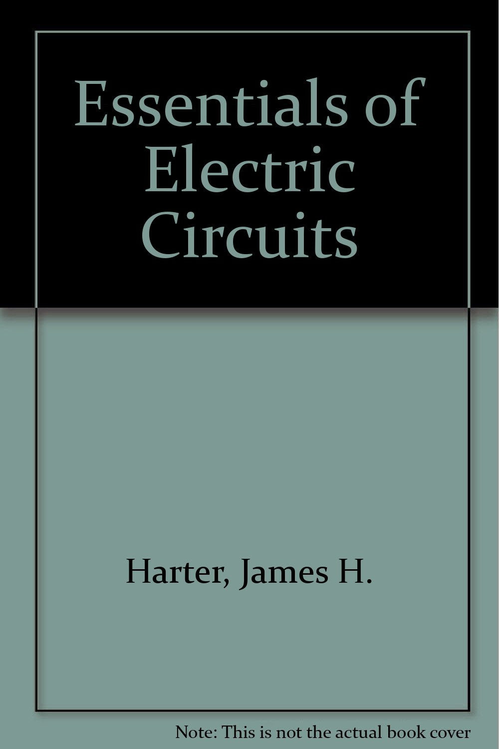 Essentials of electric circuits,Used