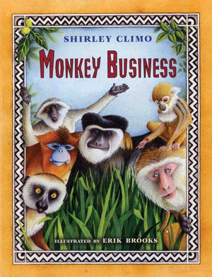 Monkey Business: Stories From Around The World,Used