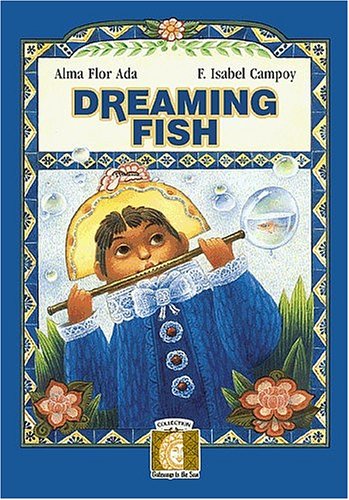 Dreaming Fish (Gateways to the Sun) (Gateways to the Sun/ Puertas al sol),New