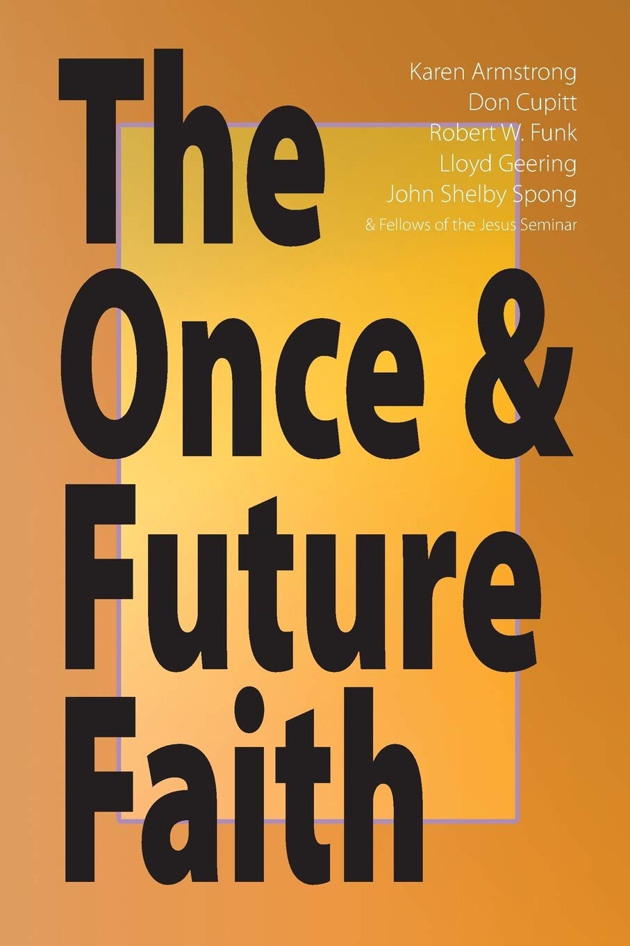 The Once & Future Faith,Used
