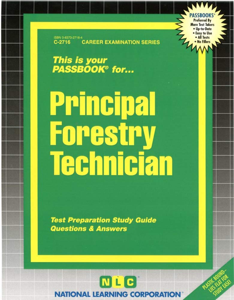 Principal Forestry Technician(Passbooks) (Career Examination Series),New
