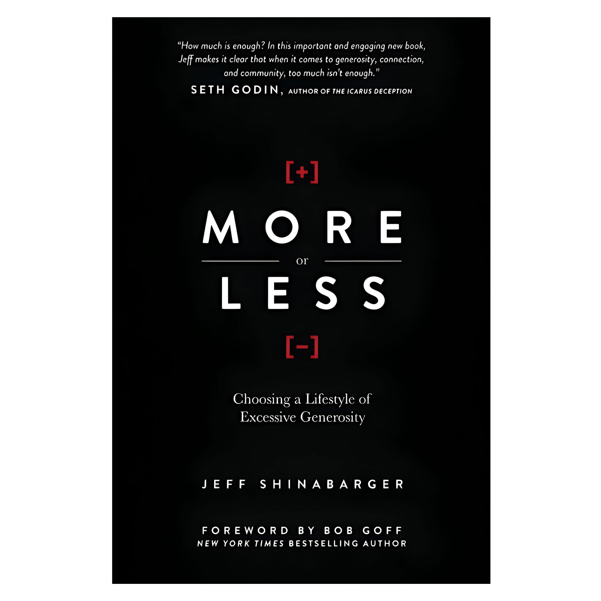 More or Less: Choosing a Lifestyle of Excessive Generosity