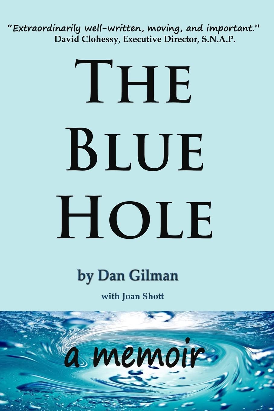 The Blue Hole: A Memoir,Used