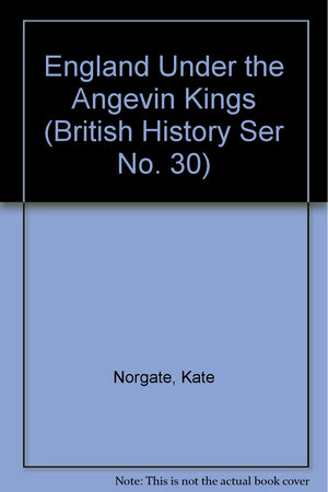 England under the Angevin Kings,Used