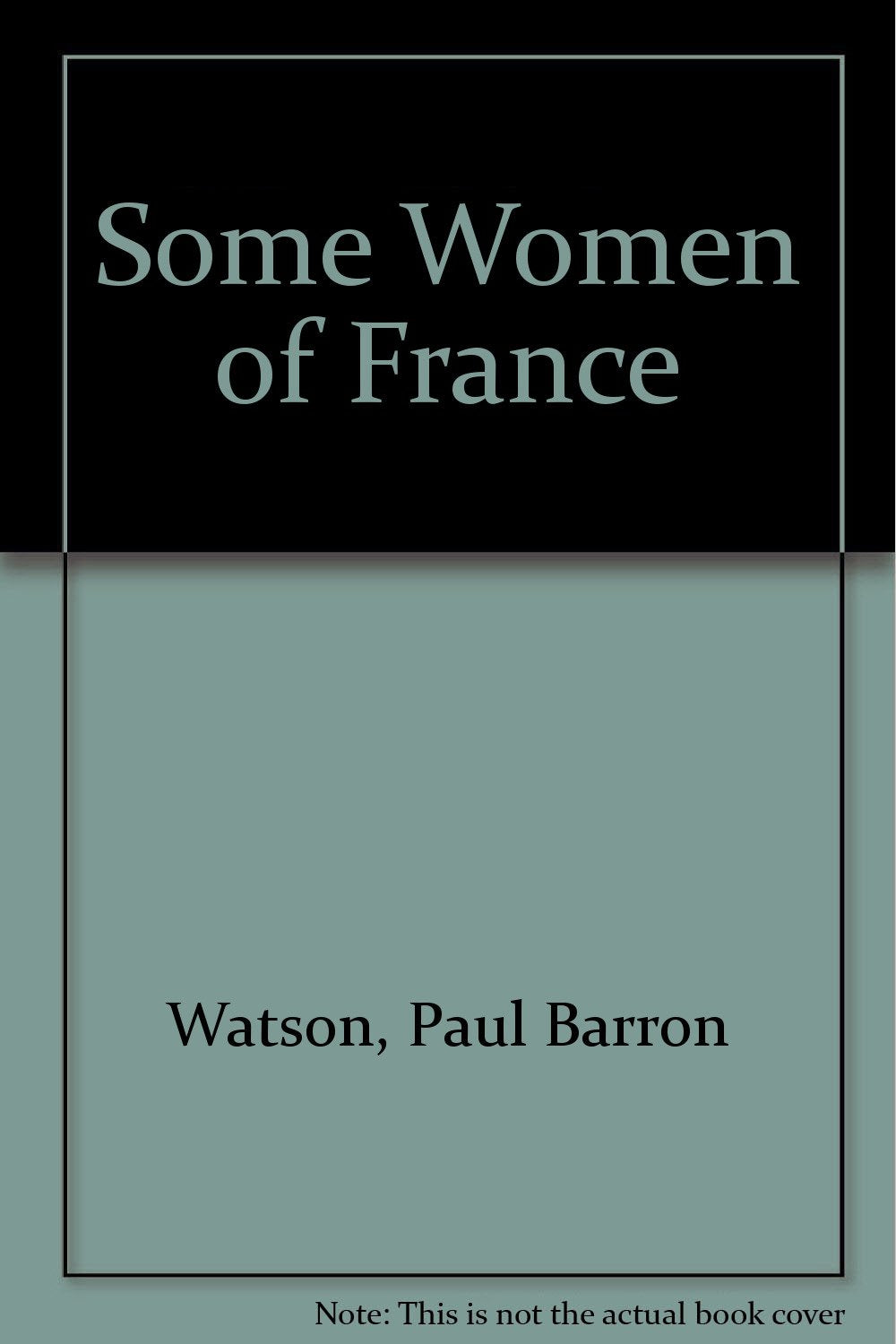 Some Women of France,Used