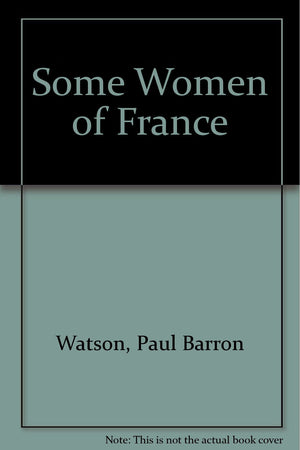 Some Women of France,Used