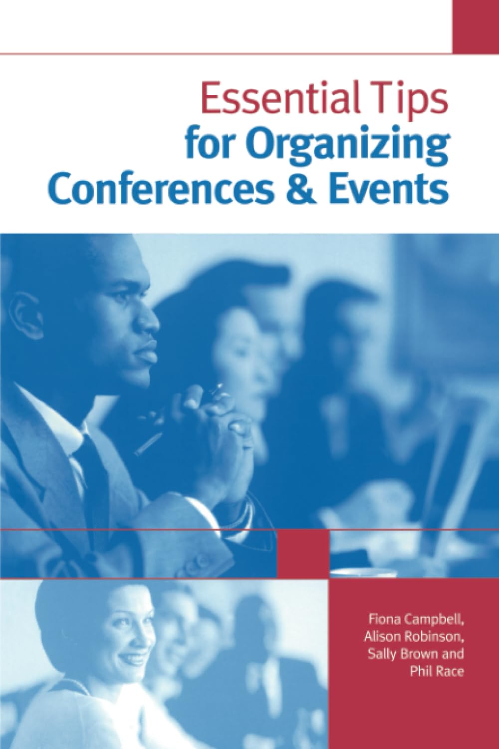 Essential Tips for Organizing Conferences & Events,New