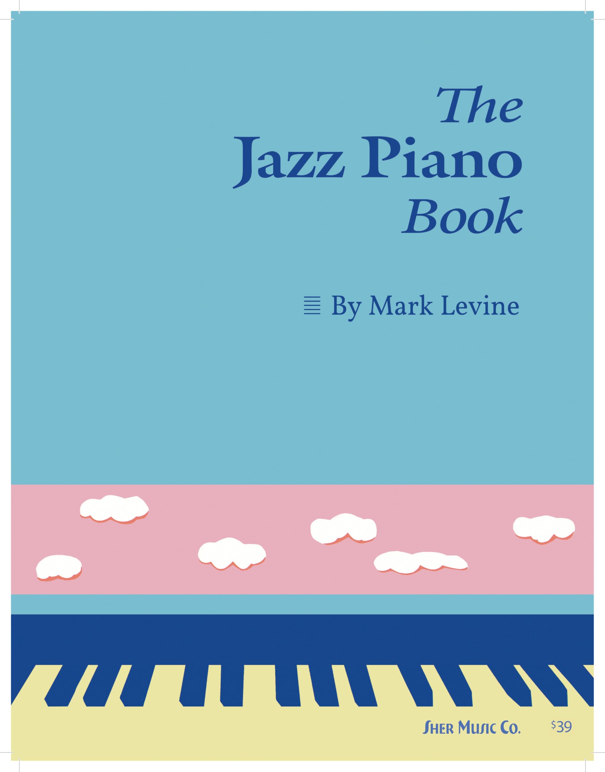 The Jazz Piano Book,Used