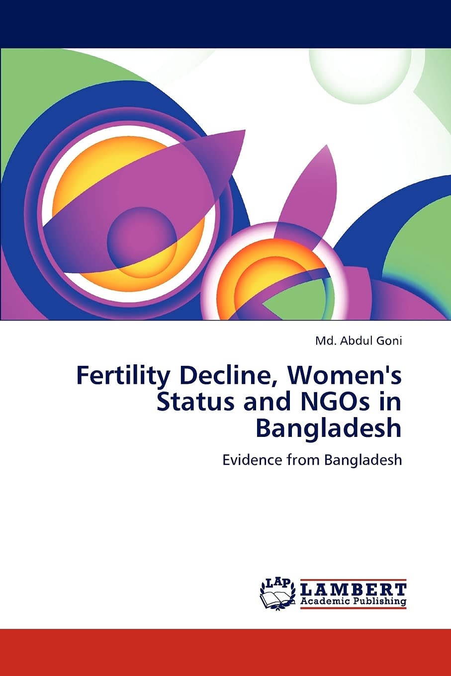 Fertility Decline, Women's Status and NGOs in Bangladesh: Evidence from Bangladesh,Used