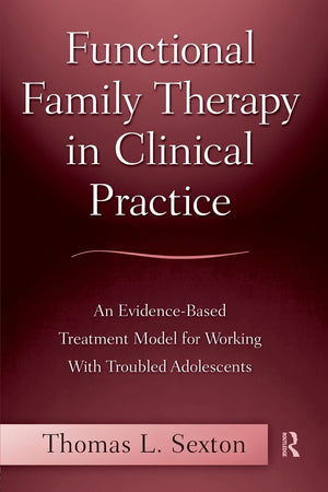 Functional Family Therapy in Clinical Practice,Used