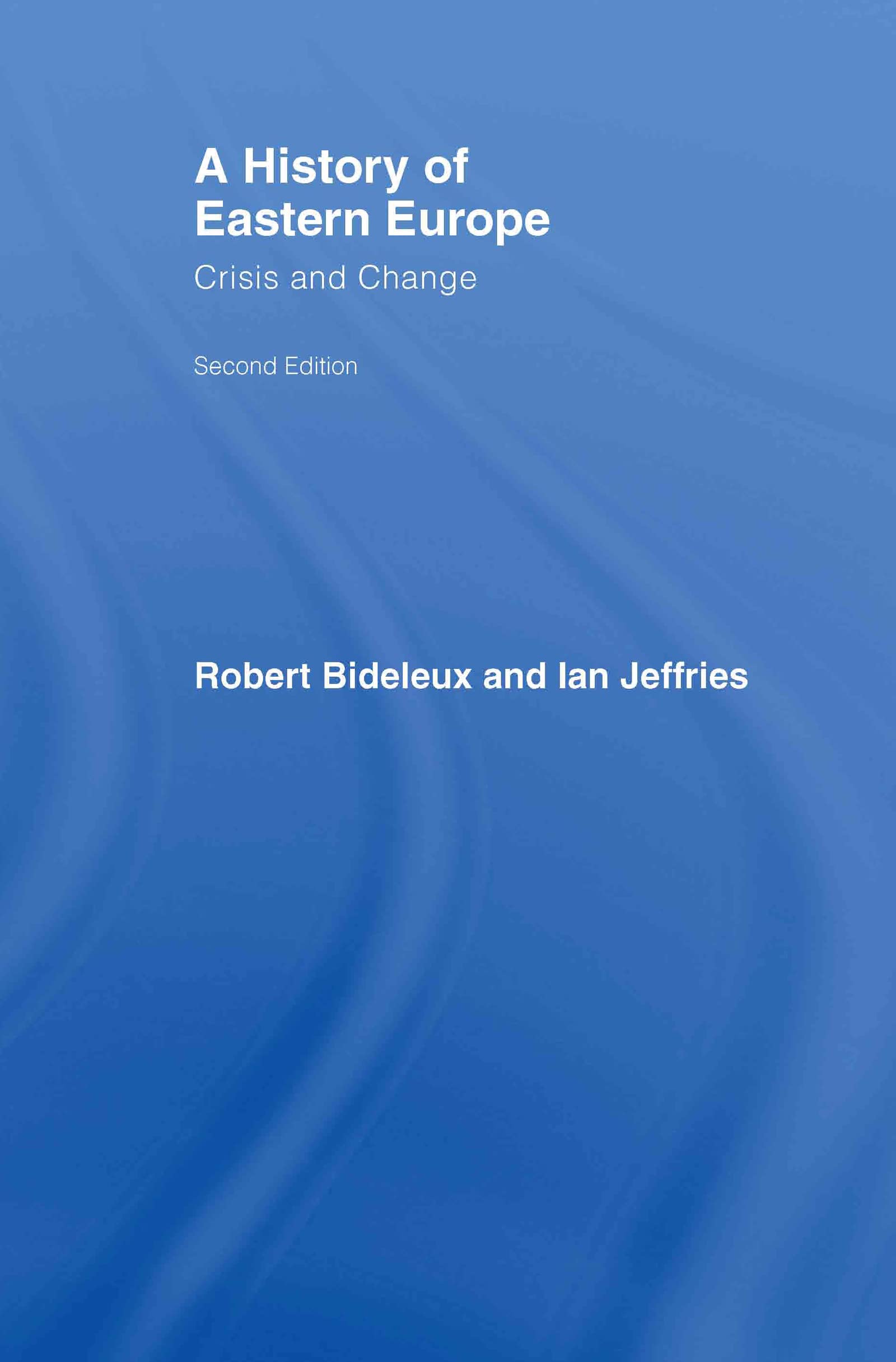 A History of Eastern Europe: Crisis and Change,Used