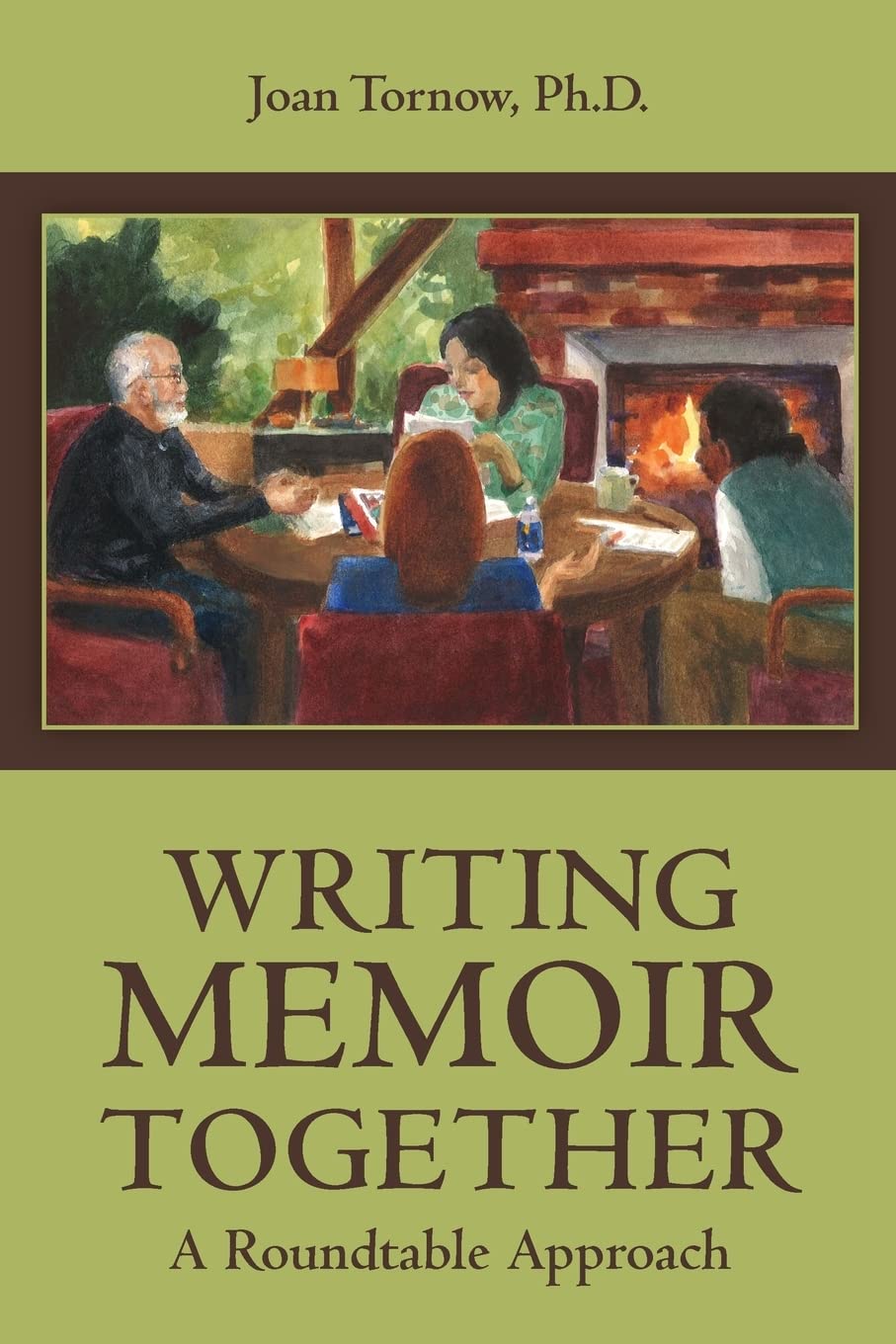 Writing Memoir Together: A Roundtable Approach,Used