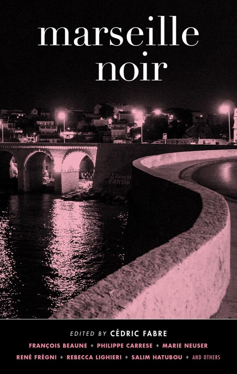 Marseille Noir (Akashic Noir),Used