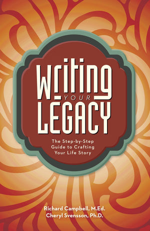 Writing Your Legacy: The StepbyStep Guide to Crafting Your Life Story,Used