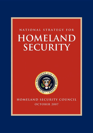 National Strategy for Homeland Security: Homeland Security Council,Used